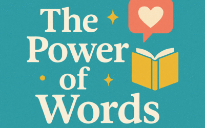 The power of words- written by Year 6 students